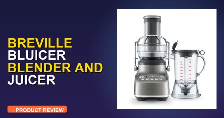 Breville Bluicer Blender and Juicer BJB615SHY Review: Pros & Cons
