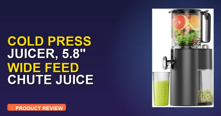Cold Press Juicer Review: Pros, Cons & Honest Verdict