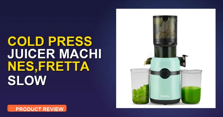 Cold Press Juicer Machines Review: Pros, Cons & Worth It?