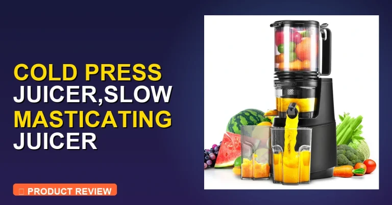 Cold Press Juicer Review: Pros, Cons & Final Verdict