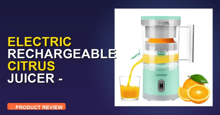 Honest Electric Rechargeable Citrus Juicer Review: Is It Worth It?