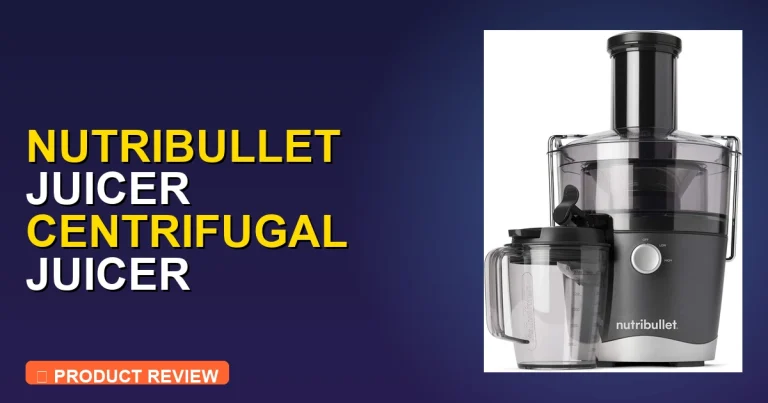 Nutribullet Juicer Not Working? NutriBullet Centrifugal Juicer Review