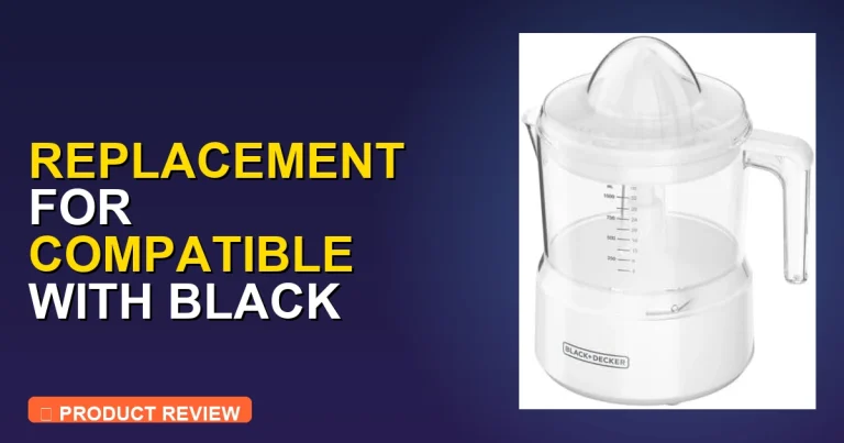 Replacement For Compatible With Black and Decker Juicer Parts Review